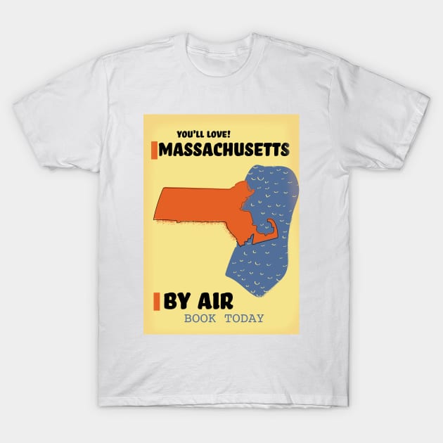 You'll love Massachusetts by air! T-Shirt by nickemporium1